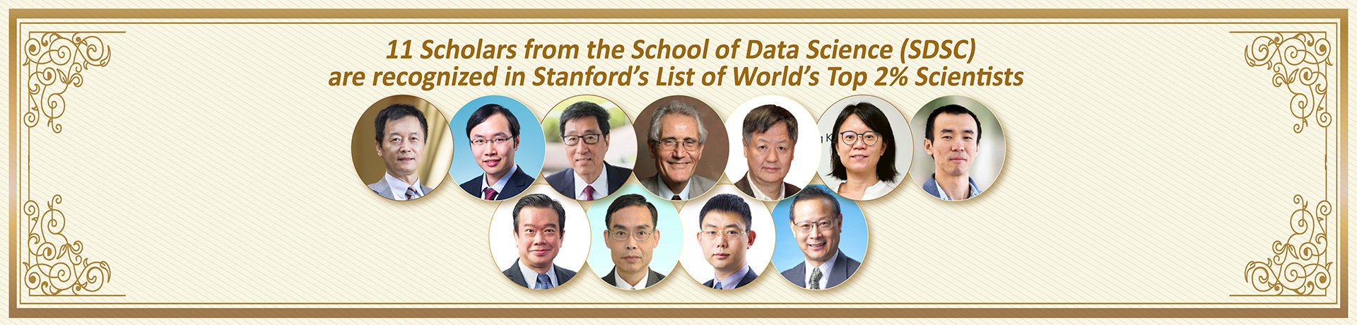 Eleven Scholars from the School of Data Science (SDSC) are recognized in Stanford’s List of World’s Top 2% Scientists