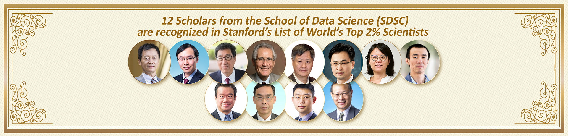 Twelve Scholars from the School of Data Science (SDSC) are recognized in Stanford’s List of World’s Top 2% Scientists