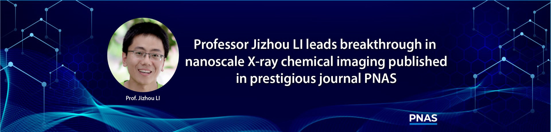 Professor Jizhou Li leads breakthrough in nanoscale X-ray chemical imaging published in prestigious journal PNAS